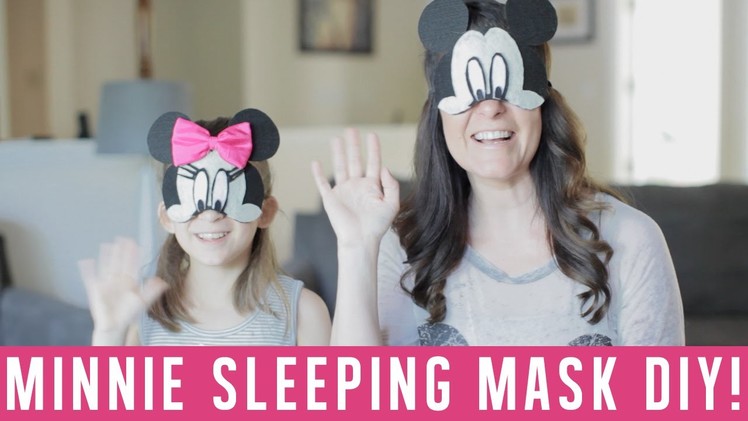 Minnie Mouse Sleeping Mask.Blindfold {Disney DIY}