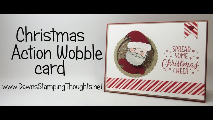 Christmas Action Wobble card using Jolly Friends stamp set from Stampin'Up!