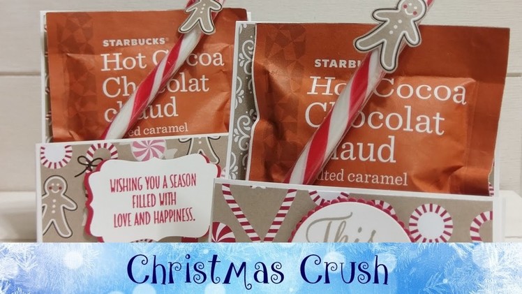 Christmas Crush - Day 5 - Hot Chocolate Pouch featuring Stampin' Up! Products
