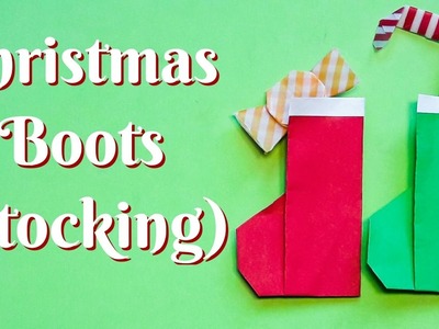 Christmas Sock - Boots - Stocking 1 Origami easy to fold easy to follow HD tutorial