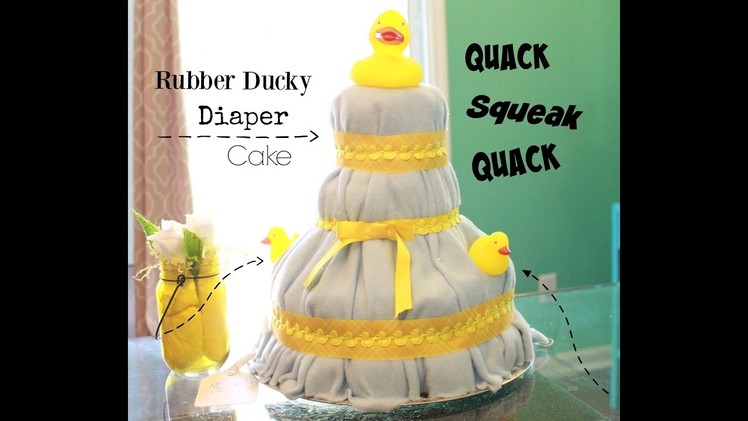 DIY:Rubber Duck Diaper Cake