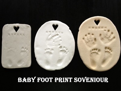 HOW TO MAKE BABY FOOT PRINT SOVENIOUR - DIY