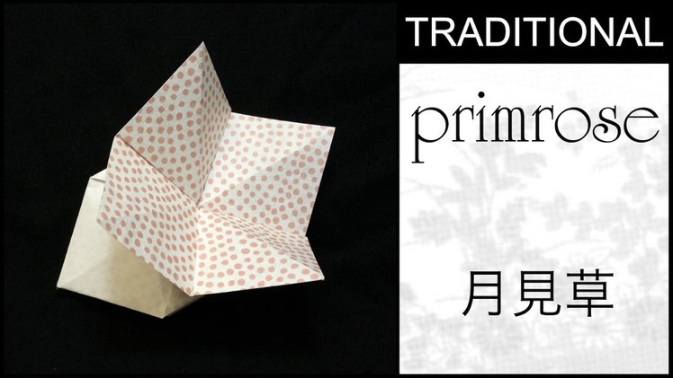 Traditional Origami Primrose Tutorial