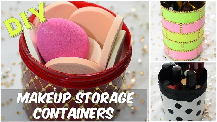 DIY 3 Cute & Easy Makeup Storage Containers( Using Scrap)