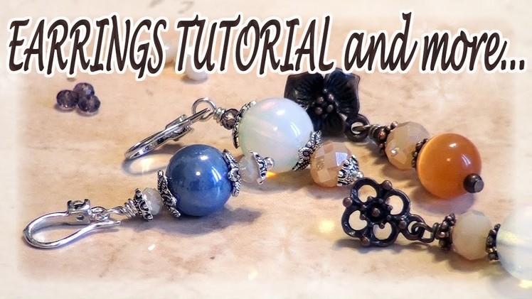 Easy earrings tutorial - What is beading to me, What beading means to me