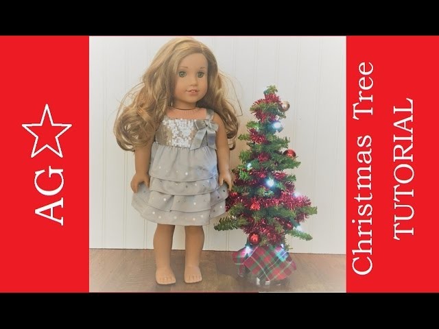 $4.50 American Girl Doll Christmas Tree Tutorial DIY How To