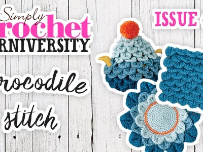 Crocodile Stitch - Pattern Support - Issue 49