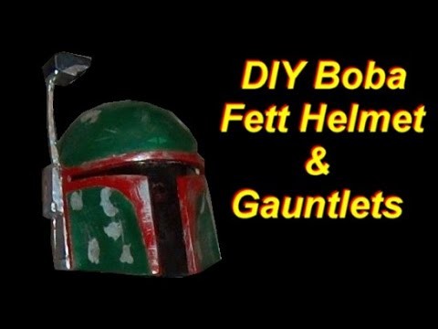 DIY Boba Fett Costume: Helmet and Gauntlets (pepakura)
