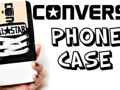 DIY CONVERSE PHONE CASE