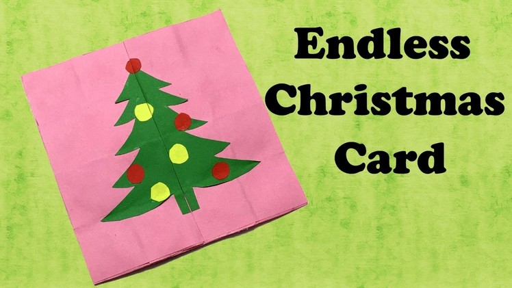 Endless Christmas Card | Christmas Greetings | Never Ending Card | Greeting Cards | Endless Love