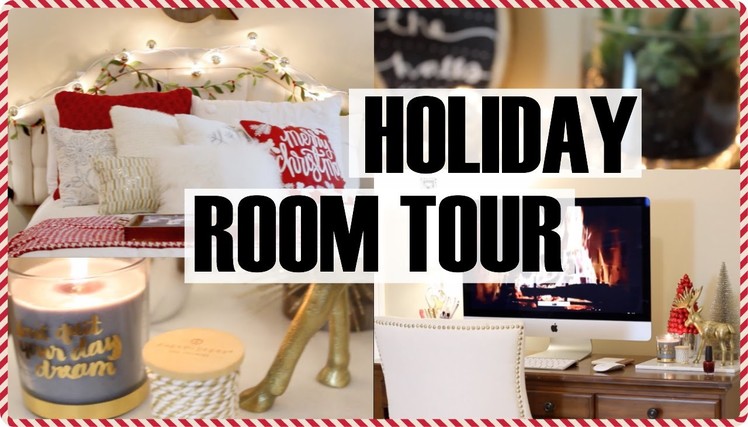 HOLIDAY ROOM TOUR