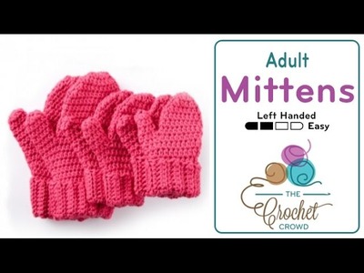 How to Crochet Mittens: Adult Size