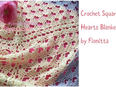 Crochet Hearts Square Blanket by Fionitta (my own pattern)