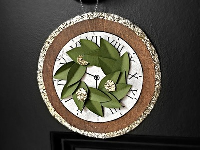 Farmhouse Magnolia Christmas Clock Ornament DIY - Christmas Crafts - Handmade Gifts