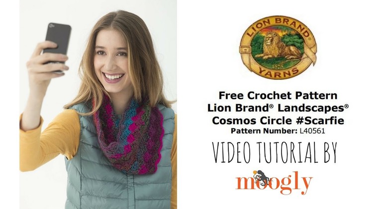 How to Crochet: Lion Brand Cosmos Circle Scarfie