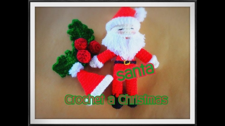 How to Crochet Santa. Christmas, SANTA,Crochet a Christmas.Free Pattern.