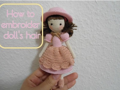 How to embroider doll's hair