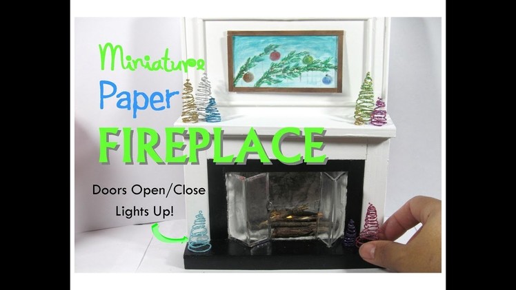 Paper Floor to Ceiling Dollhouse Miniature Fireplace Working Lights and Door How to make diy