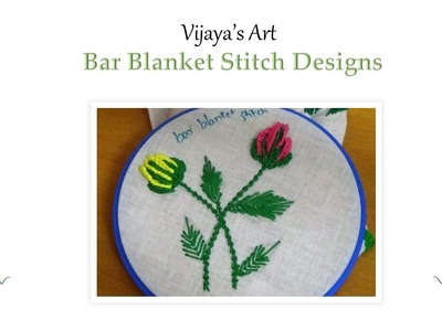 Beautiful Hand Embroidery Work Designs - Bar Blanket Stitch Designs