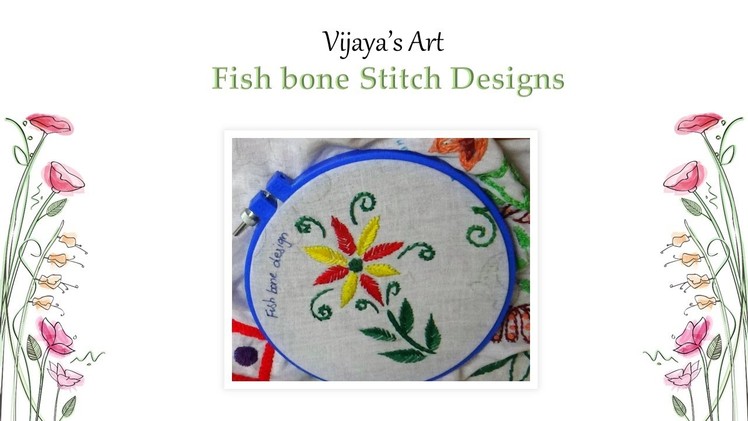 Beautiful Hand Embroidery Work Designs - Fish bone Stitch