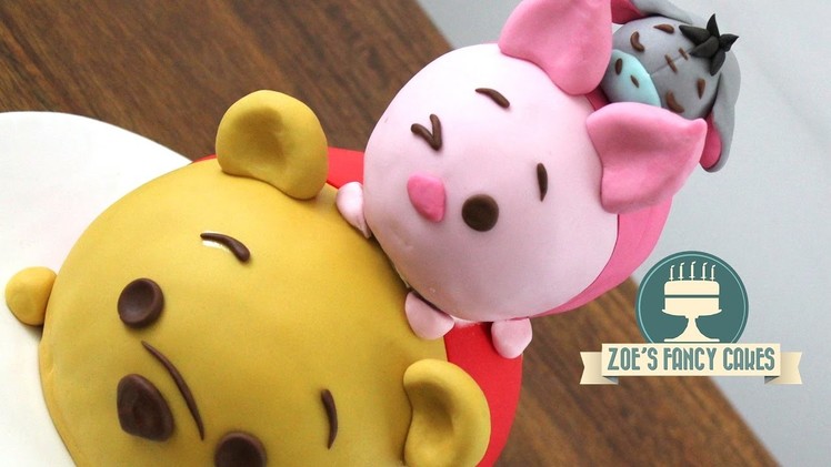 Disney Tsum Tsum cake: Winnie the Pooh, Piglet and Eeyore