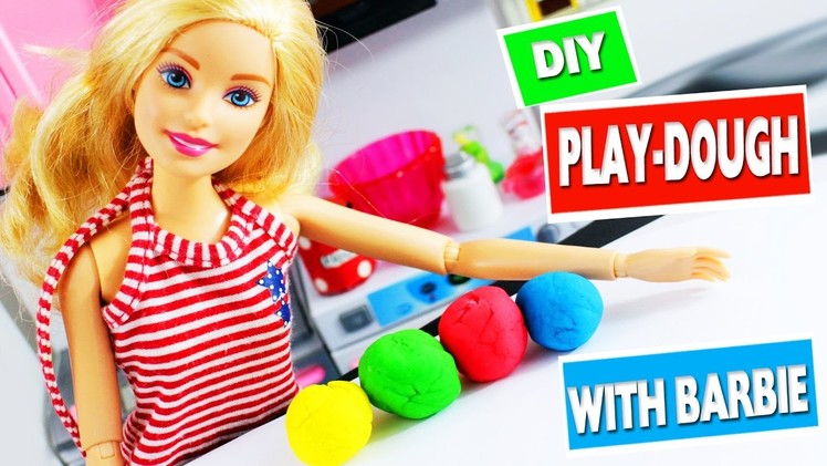 CRAFT WITH BARBIE: How to make Homemade Play-dough