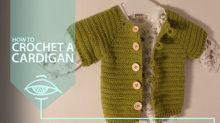 Crochet a cardigan | pattern and tutorial