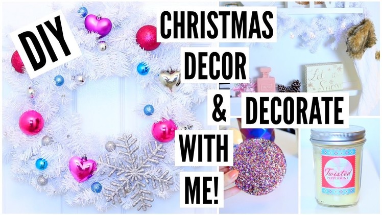 DIY Christmas Decorations + Decorate With Me!