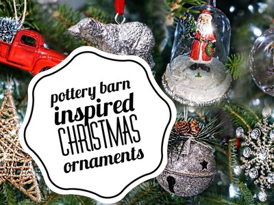 DIY Christmas Ornaments | Pottery barn inspired | VLOGMAS | Beeisforbudget