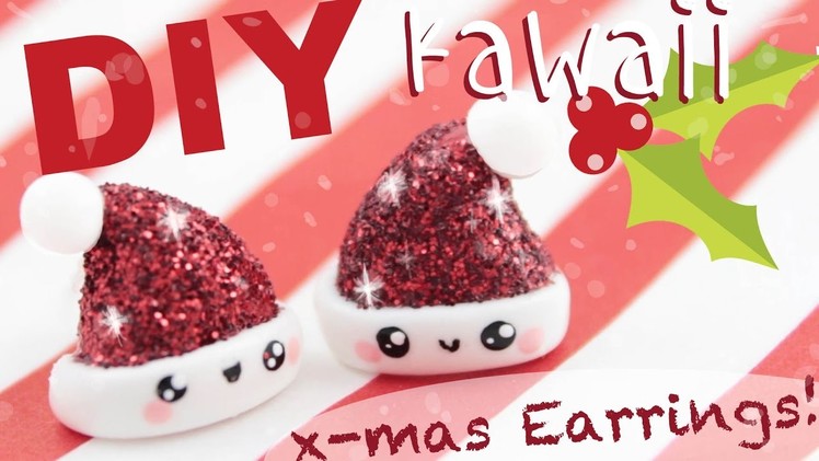 ♡ DIY GLITTER Santa Hat Earrings! ♡ | Kawaii Friday