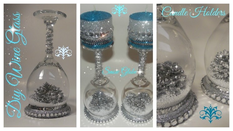 DIY - WINE GLASS SNOW GLOBE CANDLE HOLDER. DOLLAR TREE. MICHAELS (ALL THAT GLITTERS EP 3)