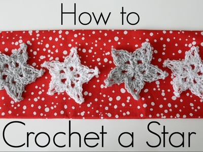 How to Crochet a Star and Stiffen it Tutorial - Easy Advanced Beginner