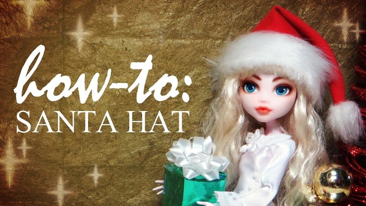 How To: Festive Doll Santa Hat Tutorial DIY