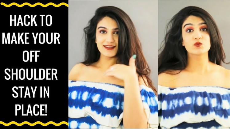 How to keep off shoulder tops in place | DIY
