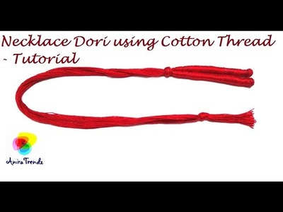 How to make necklace back rope tazzle using cotton thread at home easily like a pro Readymade