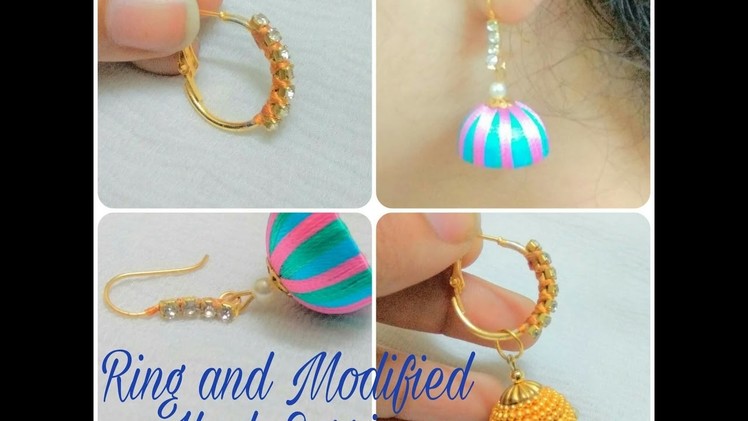 How To Make Ring And Hook Modified Earring At Home -Tutorial (2 TYPE)