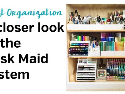 Organizing your craft supplies with the Desk Maid System