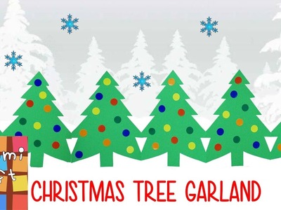 Paper Christmas Tree Garland - Tutorial - Great for Kids