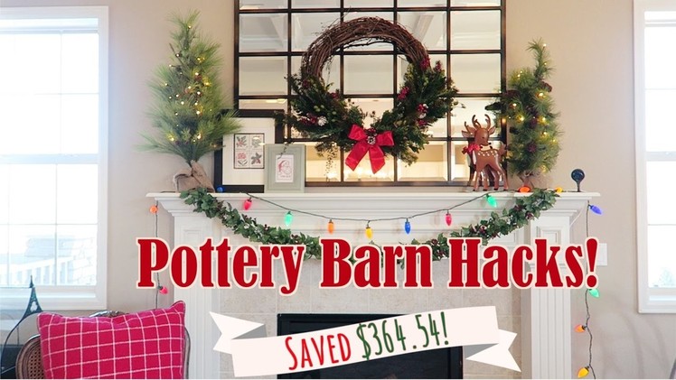 Christmas Pottery Barn Hacks | Bits of Paradis