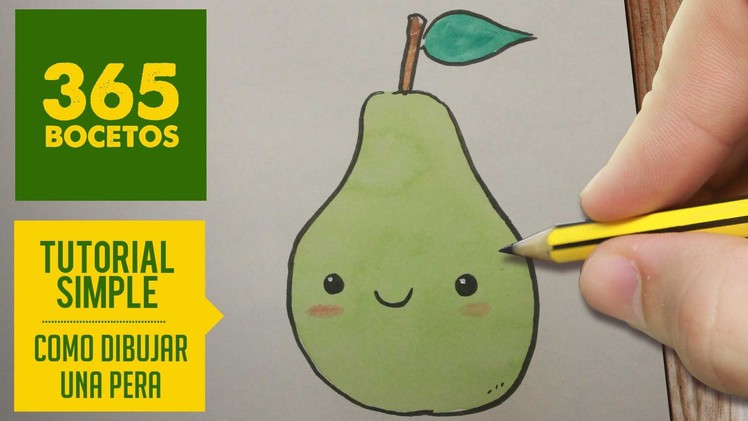 COMO DIBUJAR UNA PERA KAWAII PASO A PASO - Dibujos kawaii faciles - How to draw a pear