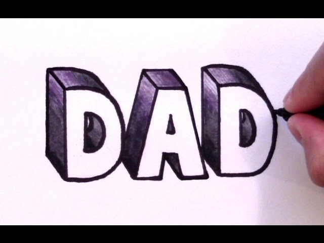 How to Draw DAD in 3D