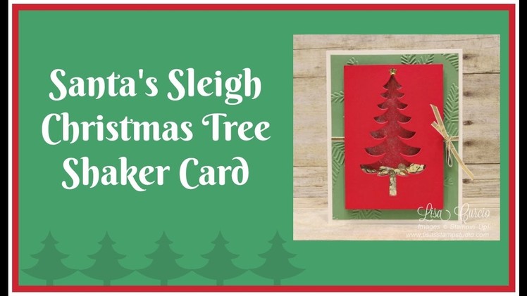 Santa's Sleigh Christmas Tree Shaker Card
