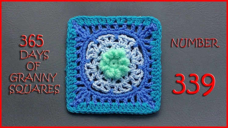 365 Days of Granny Squares Number 339