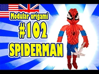 3D MODULAR ORIGAMI #102 SPIDERMAN