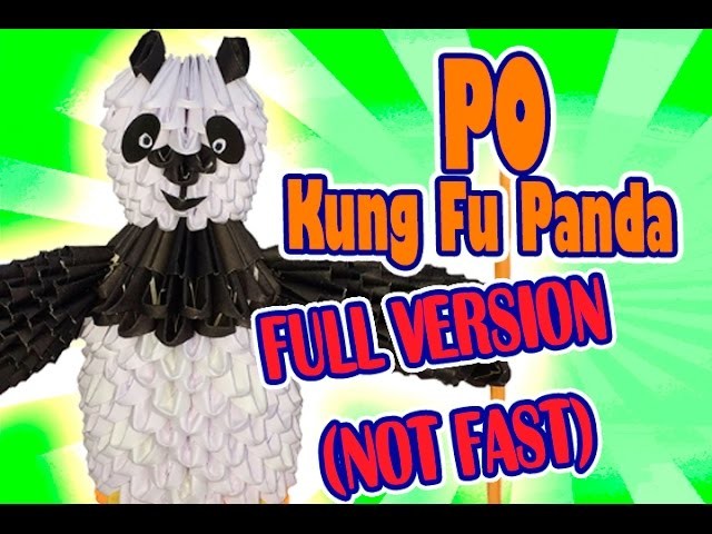 3D MODULAR ORIGAMI #79 PO KUNG FU PANDA FULL VERSION (NOT FAST)