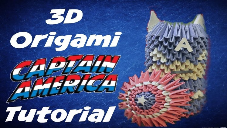 3D ORIGAMI CAPTAIN AMERICA TUTORIAL