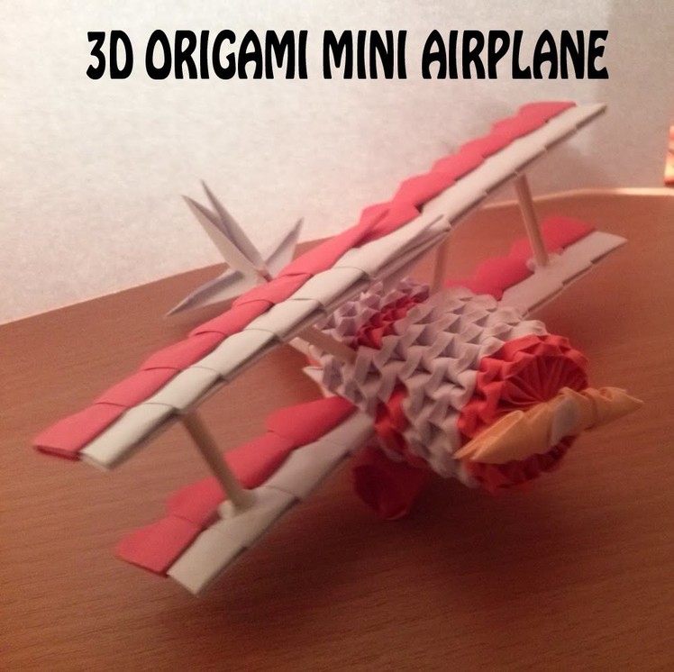 3D ORIGAMI MINI AIRPLANE TUTORIAL BY ALEX