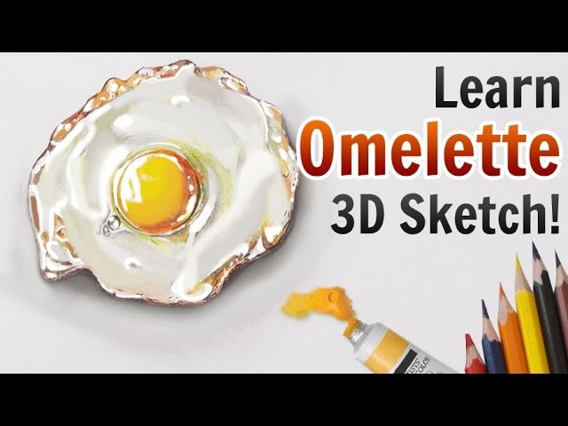 3D Pencil Drawings | Learn Amazing 3D Omelette Sketch Tutorial in Few Easy Steps