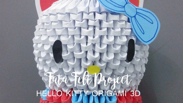 How to Make Hello Kitty Origami 3D -fatafeltproject