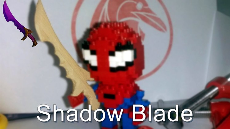 Craft #1 - Shadow Blade (Dota 2) - Part 1